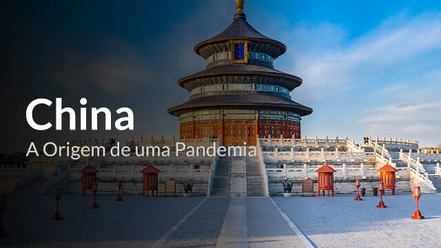 China: A Origem de uma Pandemia